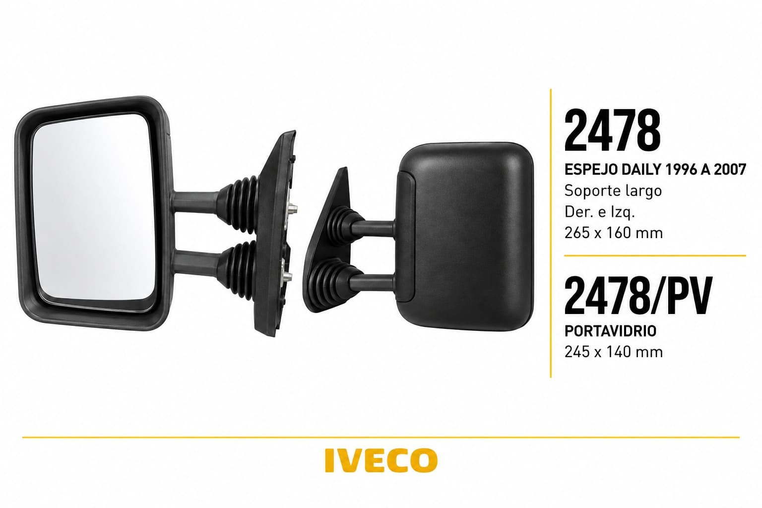 ESPEJO Iveco DAILY 1996–2007 — FRA SRL